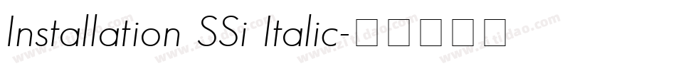 Installation SSi Italic字体转换